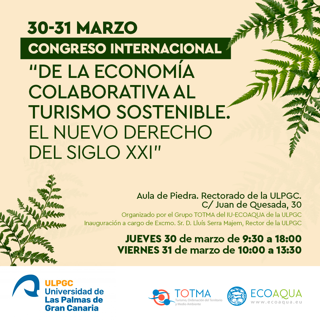Congreso Internacional: “De la economía colaborativa al turismo sostenible: El nuevo Derecho turístico del siglo XXI”