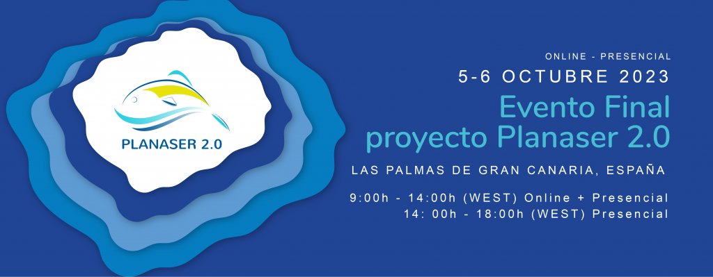 Evento Final: proyecto PLANASER 2.0