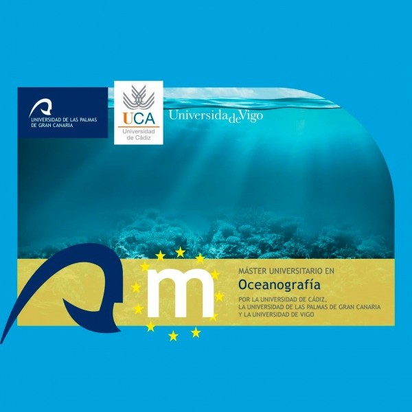 Master's degree in Oceanography by the University of Cádiz, the University of Las Palmas de Gran Canaria and the University of Vigo